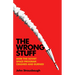 The Wrong Stuff: How the Soviet Space Program Crashed and Burned