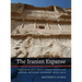 The Iranian Expanse: Transforming Royal Identity Through Architecture, Landscape, and the Built Environment, 550 Bce-642 CE