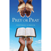 ​​Prey or Pray