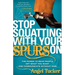 Stop Squatting with Your Spurs on: The Power to Read People, Get What You Want, and Communicate Without Pain