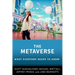 The Metaverse: What Everyone Needs to Know(r)