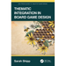 Thematic Integration in Board Game Design