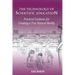 The Technology of Scientific Education: Practical Guidance for Creating a True Natural Reality