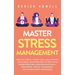 Master Stress Management: Reduce Stress, Worry Less, and Improve Your Mood. Discover How to Stay Calm Under Pressure Through Emotional Resilience, Men