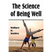 The Science of Being Well