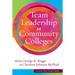 Team Leadership in Community Colleges