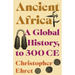 Ancient Africa: A Global History, to 300 CE