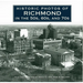 Historic Photos of Richmond in the 50s, 60s, and 70s