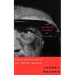 An Intimate History of Killing: Face to Face Killing in Twentieth Century Warfare