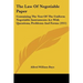 The Law Of Negotiable Paper: Containing The Text Of The Uniform Negotiable Instruments Act With Questions, Problems And Forms (1911)
