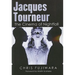 Jacques Tourneur: The Cinema of Nightfall
