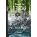 Devil in Deerskins: My Life with Grey Owl