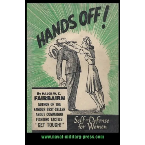 Hands Off!: Self-Defence for Women