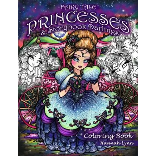 Fairy Tale Princesses & Storybook Darlings Coloring Book