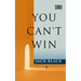 You Can't Win
