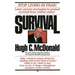 Survival: Stop Living in Fear!