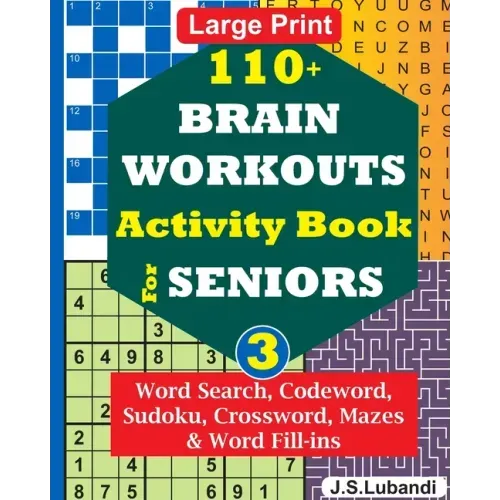 110+ BRAIN WORKOUTS Activity Book for SENIORS; Vol.3