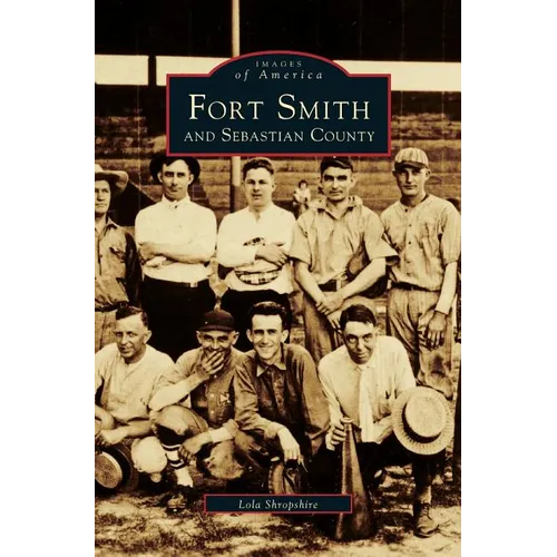 Fort Smith and Sebastian County