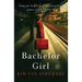 Bachelor Girl: A Novel by the Author of Orphan #8