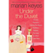 Under the Duvet: Shoes, Reviews, Having the Blues, Builders, Babies, Families and Other Calamities