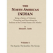 The North American Indian Volume 1 - The Apache, The Jicarillas, The Navajo