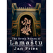 The Seven Names of Lamastu: A Journey through Mesopotamian Magick and Beyond