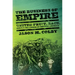 The Business of Empire: United Fruit, Race, and U.S. Expansion in Central America
