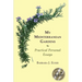 My Mediterranean Gardens: Practical Personal Essays