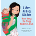 I Am A Big Sister - Kuv Yog Ib Tug Niam Laus