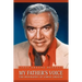 My Father's Voice: The Biography of Lorne Greene