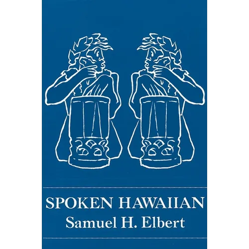 Elbert: Spoken Hawaiian