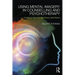 Using Mental Imagery in Counselling and Psychotherapy: A Guide to More Inclusive Theory and Practice