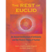 The REST of EUCLID: An Ancient Architecture of Arithmetic and the Modern Theory of Number: A