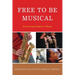 Free to Be Musical: Group Improvisation in Music