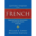 Getting Started with French: Beginning French for Homeschoolers and Self-Taught Students of Any Age