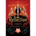 Reflection-A Twisted Tale