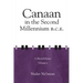 Canaan in the Second Millennium B.C.E.: Collected Essays volume 2
