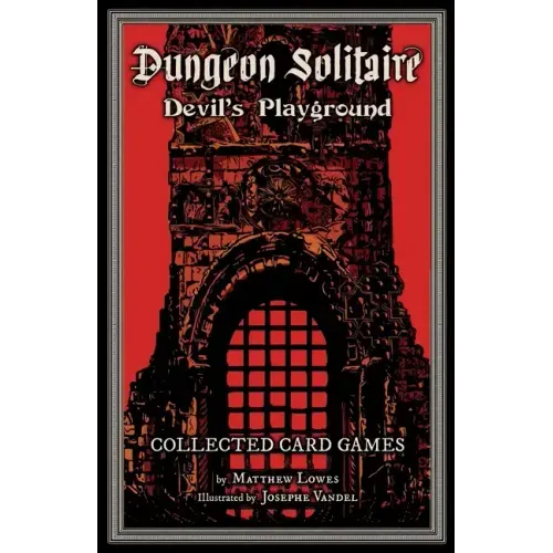 Dungeon Solitaire: Devil's Playground: Collected Card Games