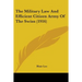The Military Law And Efficient Citizen Army Of The Swiss (1916)