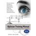 The Optician Training Manual 2nd Edition