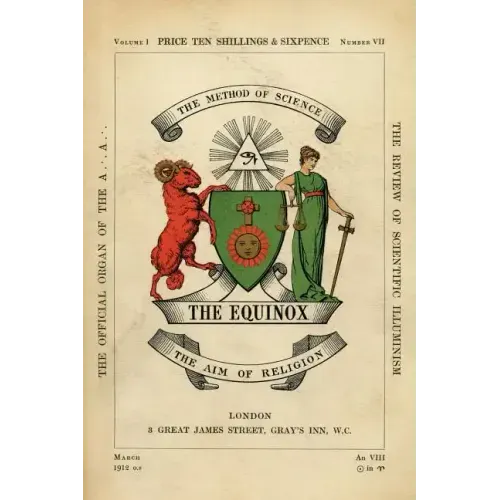 The Equinox: Keep Silence Edition, Vol. 1, No. 7