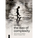 The DAO of Complexity: Making Sense and Making Waves in Turbulent Times