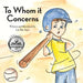To Whom it Concerns