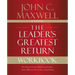 The Leader's Greatest Return Workbook: Attracting, Developing, and Multiplying Leaders
