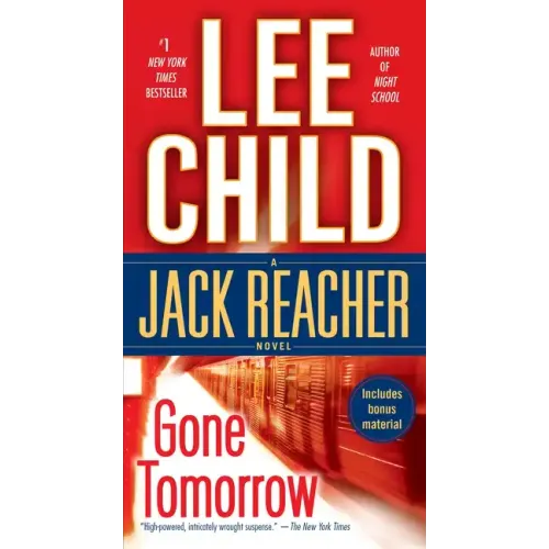 Gone Tomorrow: A Jack Reacher Novel