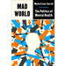 Mad World: The Politics of Mental Health