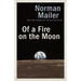 Of a Fire on the Moon
