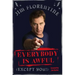 Everybody Is Awful: (Except You!)