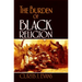 The Burden of Black Religion