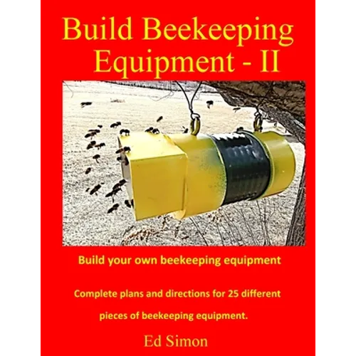 Build Beekeeping Equipment II